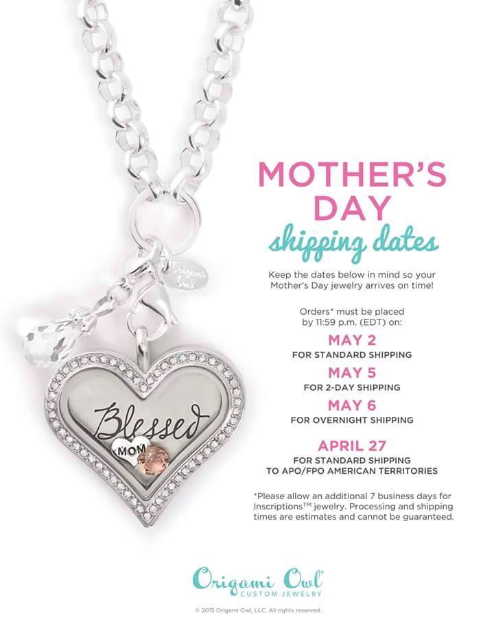 Mother's Day 2015 Order Deadline for Origami Owl • Origami Owl Lockets and Charms